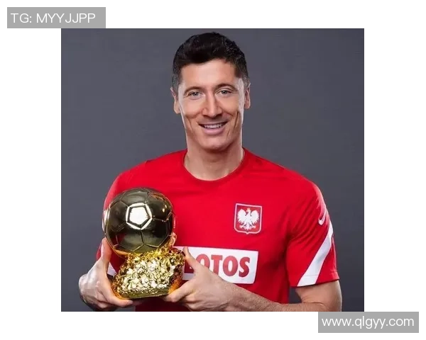 莱万引领足坛新风潮球技与魅力并存的超级前锋之路